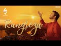 Rangreza | Sachin Jigar | Official Music Video | Sachin Sanghvi