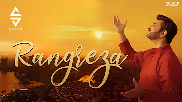Rangreza | Sachin Jigar | Official Music Video | Sachin Sanghvi