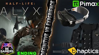 Half Life Alyx - PCVR (Pimax DREAM AIR / bHaptics) - ENDING