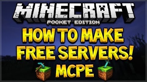 HOW TO CREATE A FREE MCPE SERVER - Minecraft Pocket Edition 0.16.1+ Free Server Tutorial