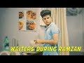 Waiters during ramzan  comedy  azhar n ali