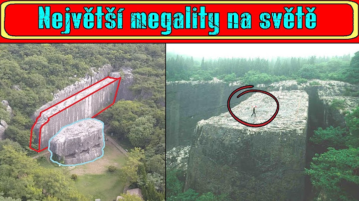 Největší megality na světě – LOM YANGSHAN
