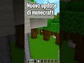 il Nuovo Update Di Minecraft?? #locolochis  #minecraft #shorts