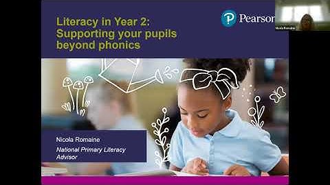 Literacy in Year 2: Supporting your pupils beyond phonics