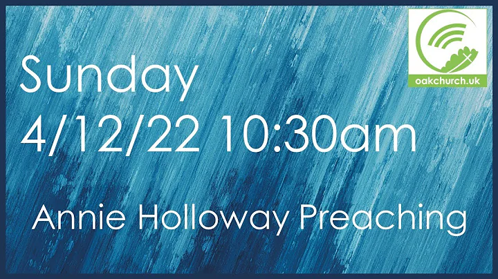 Sunday Service 04-12-2022  Annie Holloway