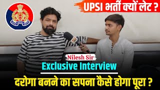 UPSI भर्ती में क्यों हो रही देरी ? | Nilesh Sir Exclusive Interview | Prayagraj | Times Of Uncover