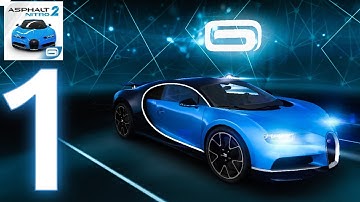 Asphalt Nitro 2- Gameplay Walkthrough Part 1- Bugatti Chiron (Android/iOS)