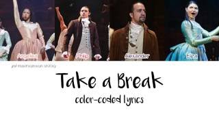 2-3. Take A Break (Hamilton) - Color Coded Lyrics Resimi