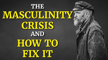 The Masculinity Crisis and How to Fix It | The Catholic Gentleman