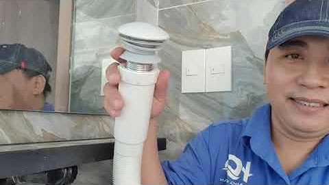 Lắp bộ xả cho lavabo ( Install the drain for the lavabo )