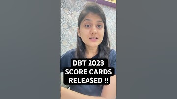 DBT BET2023 SCORE CRARDS RELEASED !! check now