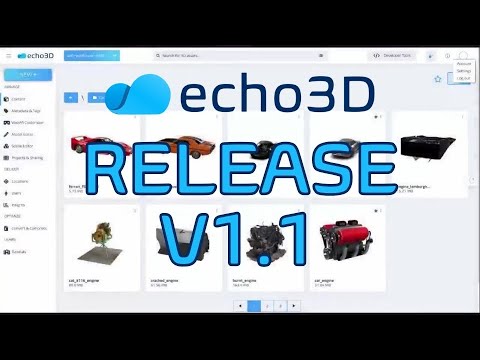 echo3D Release V1.1 - New UI Changes to Our 3D DAM Platform - YouTube