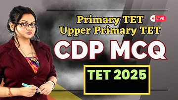 MCQ | Upper Primary TET | Primary TET |CDP CL- 7 | Child Development | শিশু বিকাশ | CDP by Mouumita
