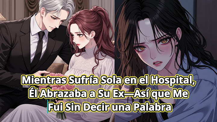 Mientras Sufría Sola en el Hospital, Él Abrazaba a Su Ex—Así que Me Fui Sin Decir una Palabra