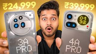 Nothing Phone 4a Pro VS Nothing Phone  3a Pro : Who"s Real King
