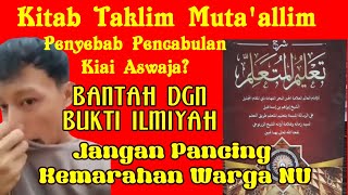 Wahabi! Jangan Pancing kemarahan Warga NU ya! Bantah dengan Bukti empiris!