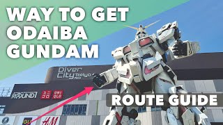 Way to get Gundam Statue, Odaiba  🇯🇵 Route Guide