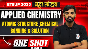 Applied Chemistry ||  Unit -1 || One Shot || Polytechnic First Semester | By : Arvind Sir