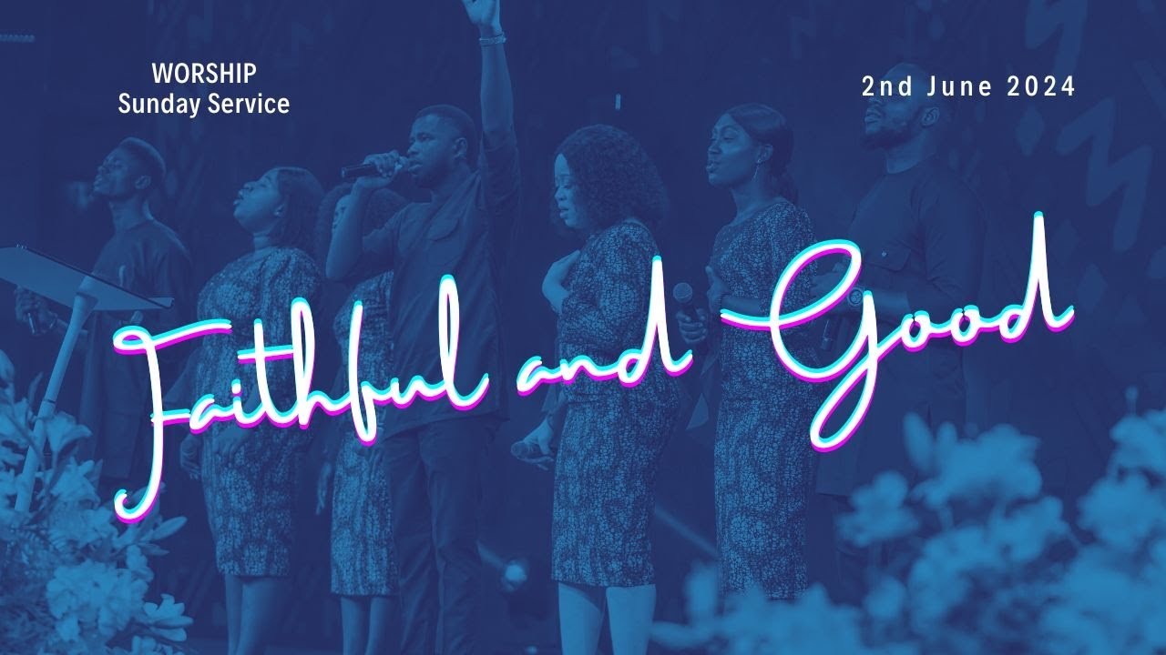 Faithful and Good | COZA City Music Worship Session at COZA Praise and ...