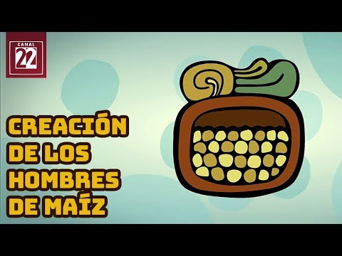 Nal -Maíz - Creación de los hombres de maíz