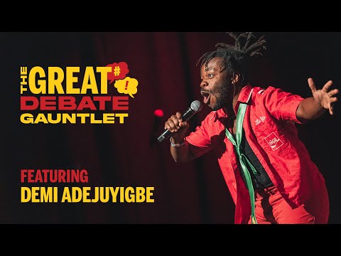 Demi Adejuyigbe Takes on the Gauntlet #greatdebate