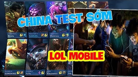 TỐC CHIẾN BETA TRUNG QUỐC ĐƯỢC TRẢI NGHIỆM SỚM - XUẤT HIỆN GAME PLAY CỰC MỚI TỪ LOL MOBILE CHINA