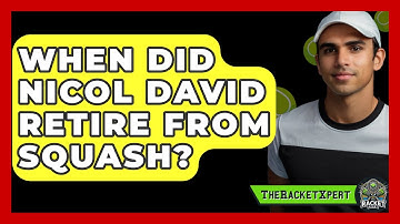 When Did Nicol David Retire From Squash? - The Racket Xpert