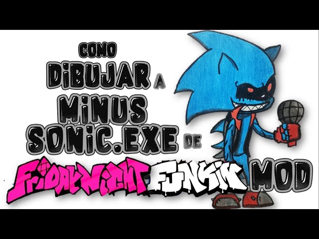 dibupablo - SONIC.EXE 2.0 De FRIDAY NIGHT FUNKIN MOD en mí canal Dibupablo  👍. #Dibupablo #Dibupablofunkopop #fnfsonicexe #fnf #fnfsonic  #fridaynightfunkinart #fridaynightfunkin #fnfdibujos #fnffanart #fnfdrawing  #artcomic #art #comicart #comic