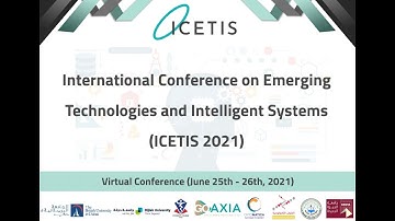 International Conference on Emerging Technologies and Intelligent Systems (ICETIS 2021)