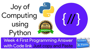 NPTEL The Joy of Computing using python week 4 First programming assignment answer with link of code