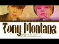 AGUST D TONY MONTANA (feat. Jimin) Lyrics (Color Coded Lyrics Eng/Rom/Han)