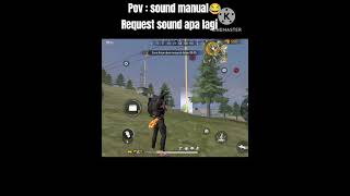 Sound manual 😂 #freefire #ff #shorts #fyp #gaming #sound