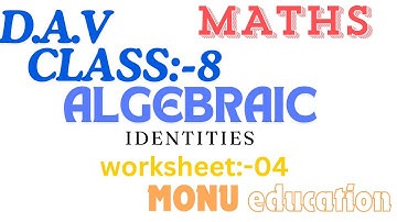 Class 8 DAV Math Chapter 7 Worksheet 4 | Detailed Solutions and Explanations #class8maths #algebraic