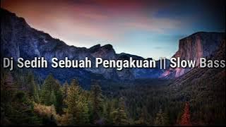 Dj Sedih Sebuah Pengakuan