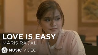 Love Is Easy - Maris Racal (Music Video)