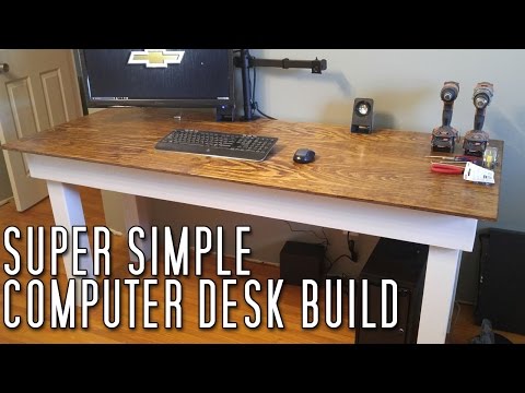 Super Simple Computer Desk Build Youtube