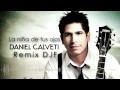 Daniel Calveti - La niña de tus ojos (Fux Remix) 2014