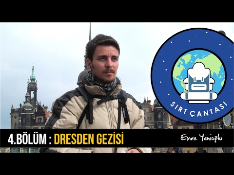 Dresden Gezisi [ Almanya ] 4.Bölüm