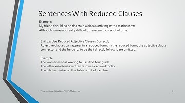 Skill 13 of Longman Book (Structure and Written Expression): Use Reduced Adjective Clauses Correctly