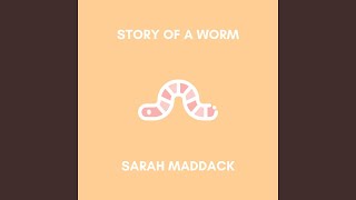 Story of a Worm