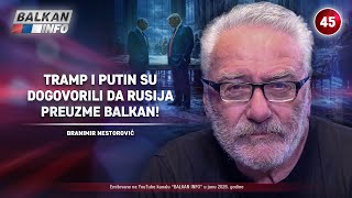 INTERVJU: Branimir Nestorović – Tramp i Putin su dogovorili da Rusija preuzme Balkan! (29.6.2026)