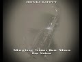 Maging Sino Ka Man by Rey Valera Saxophone Cover