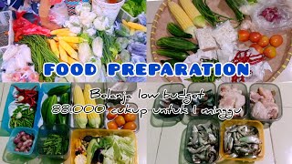 FOOD PREPARATION || Belanja Mingguan Hemat Low Budget di bawah 100 ribu cukup untuk 1 minggu