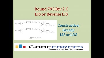Codeforces Round 793 Div 2 C: LIS or Reverse LIS – Constructive; Greedy; LIS and LDS