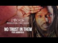 Miniature de la vidéo de la chanson No Trust In Them