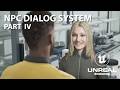 UE 5.7 - NPC Dialog System (Audio &amp; Anim) - [Part 4] - Tutorial