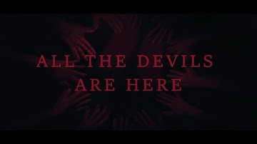 ALL THE DEVILS ARE HERE