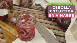 Cebolla Encurtida En Vinagre Maravillosa Cebolla Morada En Vinagre El Mejor Encurtido De Cebolla