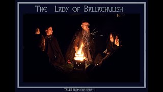 Download lagu Tales From The Hearth : The Lady of Ballachulish
