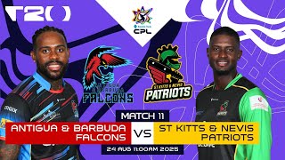 Live Antigua & Barbuda Falcons Vs St Kitts & Nevis Patriots Cpl 2025